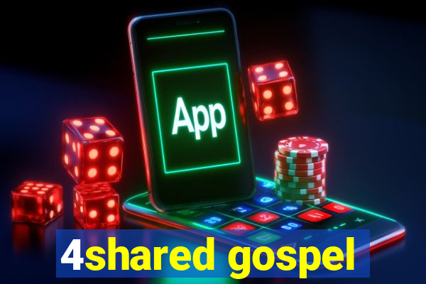 4shared gospel